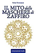 Il Mito delle Maschere di Zaffiro