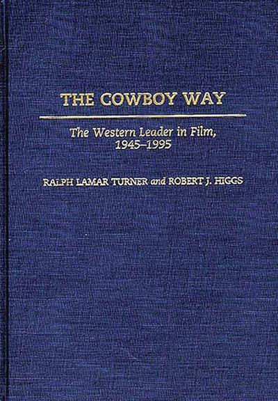The Cowboy Way
