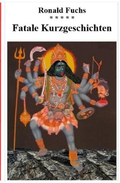 Fatale Kurzgeschichten