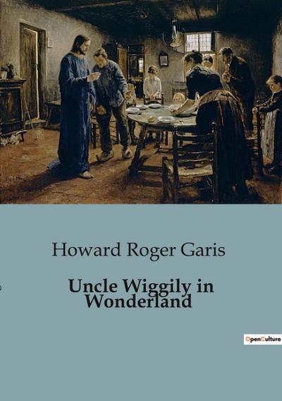 Uncle Wiggily in Wonderland