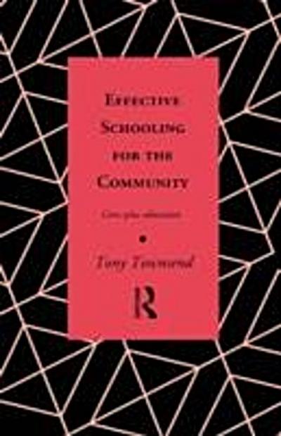 Effective Schooling for the Community