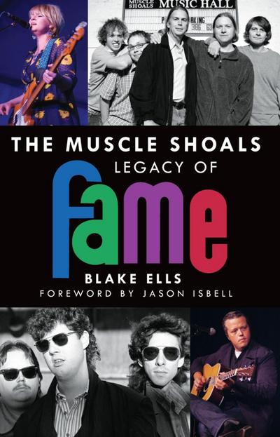Muscle Shoals Legacy of FAME