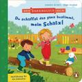 Mein Starkmacher-Buch! - Du schaffst das ganz bestimmt, mein Schatz! von Sandra Grimm | Ebook