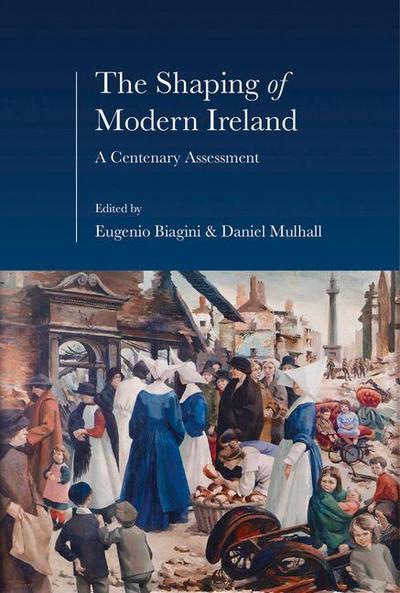 The Shaping of Modern Ireland