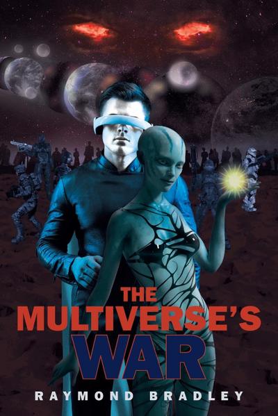 The Multiverse’s War