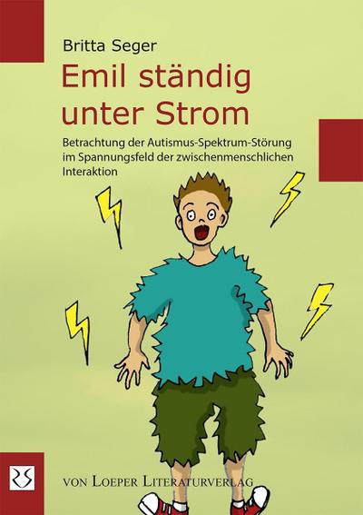 Emil ständig unter Strom