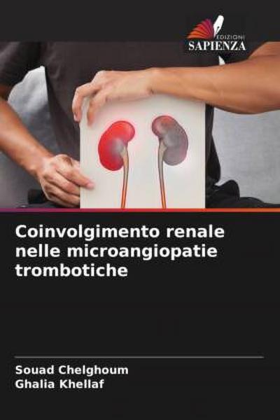 Coinvolgimento renale nelle microangiopatie trombotiche