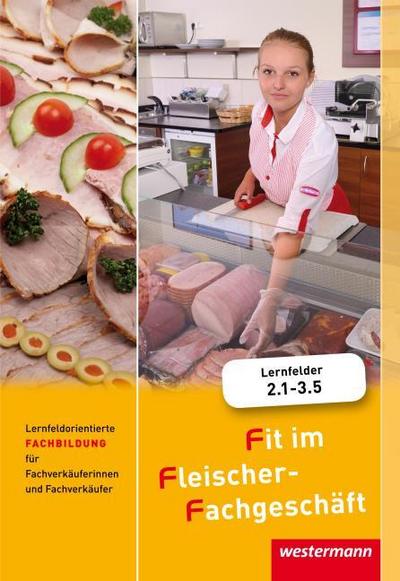 Fit im Fleischer-Fachgeschäft