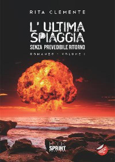 L’ultima spiaggia - Volume 1-2-3