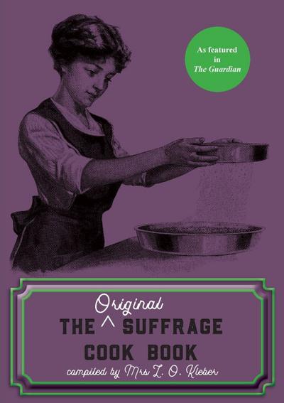 The Original Suffrage Cookbook