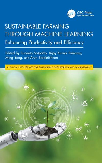 Sustainable Farming through Machine Learning