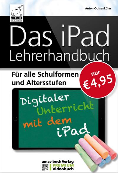 Das iPad Lehrerhandbuch