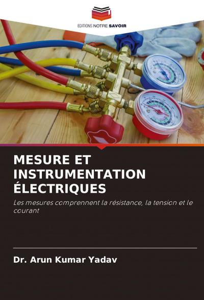 MESURE ET INSTRUMENTATION ÉLECTRIQUES