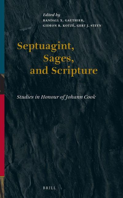 Septuagint, Sages, and Scripture