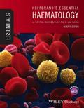 Hoffbrand’s Essential Haematology