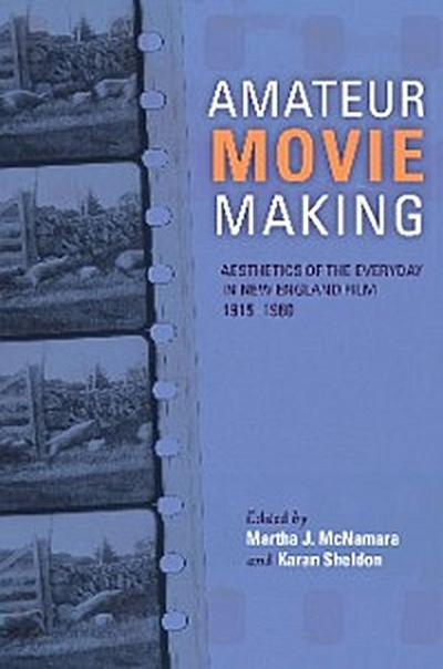 Amateur Movie Making, Enhanced eBook