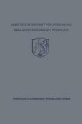 Festschrift der Arbeitsgemeinschaft für Forschung des Landes Nordrhein-Westfalen zu Ehren des Herrn Ministerpräsidenten Karl Arnold