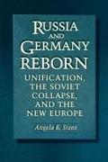Russia and Germany Reborn