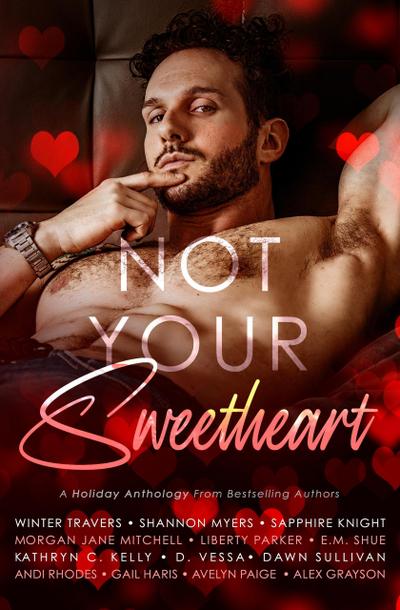 Not Your Sweetheart