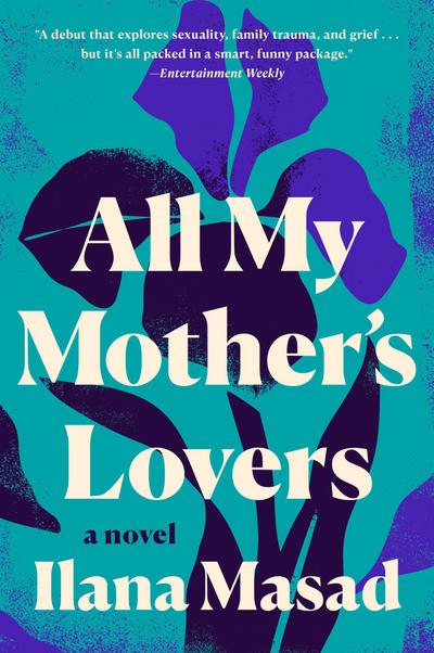 All My Mother’s Lovers