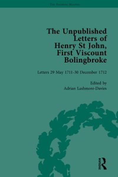 Unpublished Letters of Henry St John, First Viscount Bolingbroke Vol 2