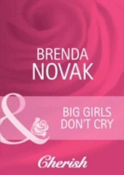 Big Girls Don’t Cry