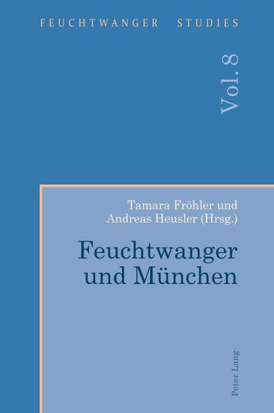 Feuchtwanger und München