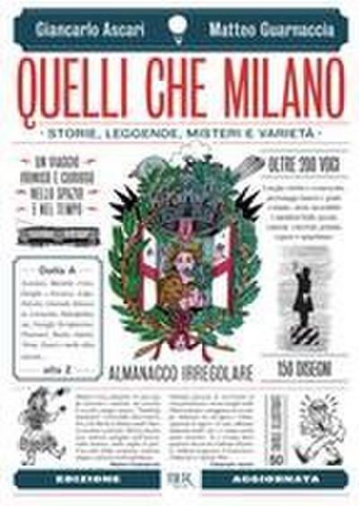 Quelli che Milano. Storie, leggende, misteri e varietà