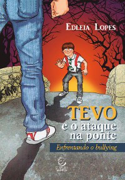 Tevo e o ataque na ponte - eBook