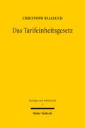 Das Tarifeinheitsgesetz