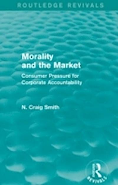 Morality and the Market (Routledge Revivals)