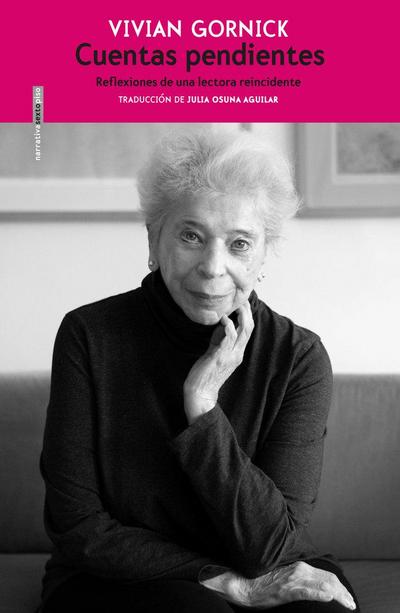 Cuentas pendientes : reflexiones de una lectora reincidente