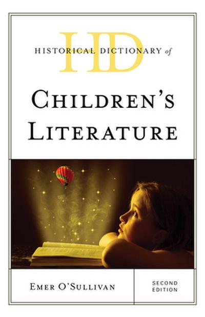 Historical Dictionary of Children’s Literature