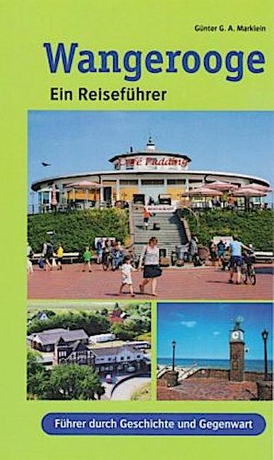 Wangerooge - ein Reiseführer