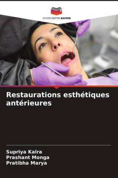 Restaurations esthétiques antérieures