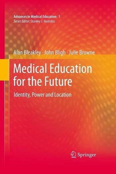 Medical Education for the Future