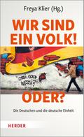 Wir sind ein Volk - oder?