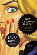How to Become a Scandal