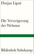 Die Verweigerung der Wehmut