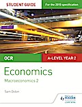 OCR A-level Economics Student Guide 4: Macroeconomics 2