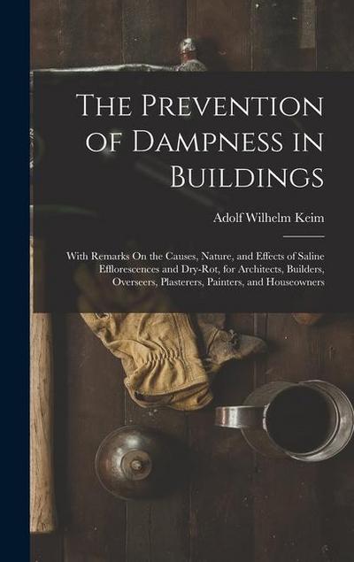 The Prevention of Dampness in Buildings