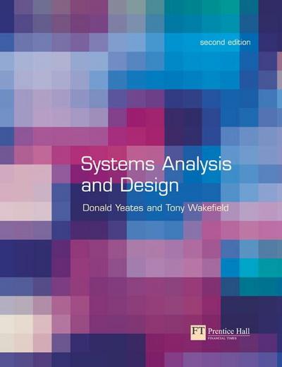 Yeates, D: Systems Analysis and Design