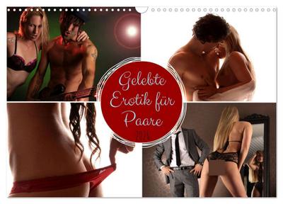 Gelebte Erotik für Paare (Wandkalender 2026 DIN A3 quer), CALVENDO Monatskalender