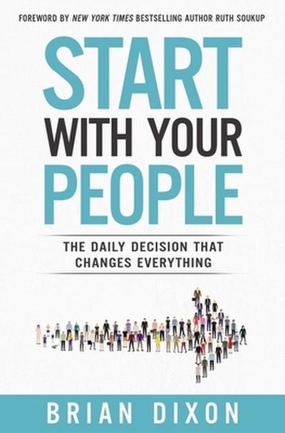 The Start with Your People