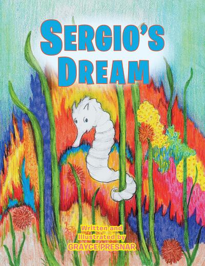 Sergio’s Dream