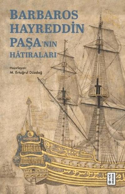 Barbaros Hayreddin Pasanin Hatiralari