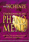 Übersinnliche Phänomene