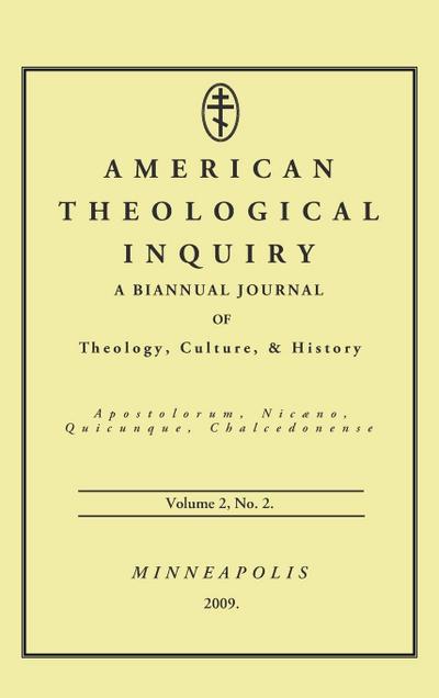 American Theological Inquiry, Volume Two, Issue Two