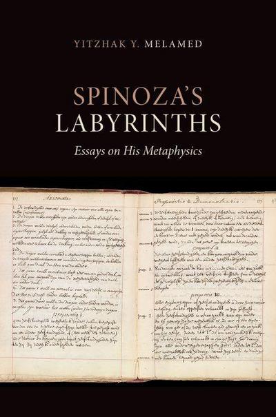 Spinoza’s Labyrinths