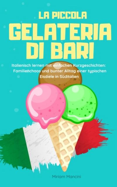 La piccola gelateria di Bari